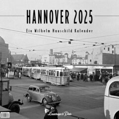 Neuer Hauschild-Kalender für Hannover hilft der Spendensammlung